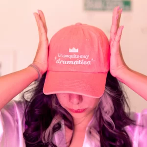 Gorra - Un poquito muy dramatica